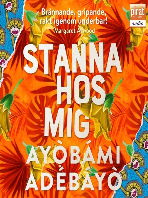 Titeldetaljer för Stanna hos mig av Ayòbámi Adébáyò - Tillgänglig